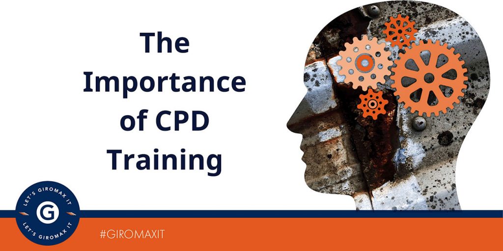 The Importance Of CPD Training | Giromax Technology Ltd